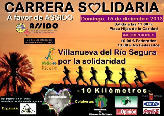 Carrera solidaria a favor de ASSIDO. Villanueva del Río Segura. 15 de diciembre 2013